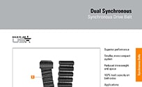 Browse Product Features and Sizes Dual Synchronous Belts Product Brochure