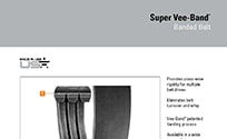 Browse Product Features & Dimensions Super Vee-Band Brochure